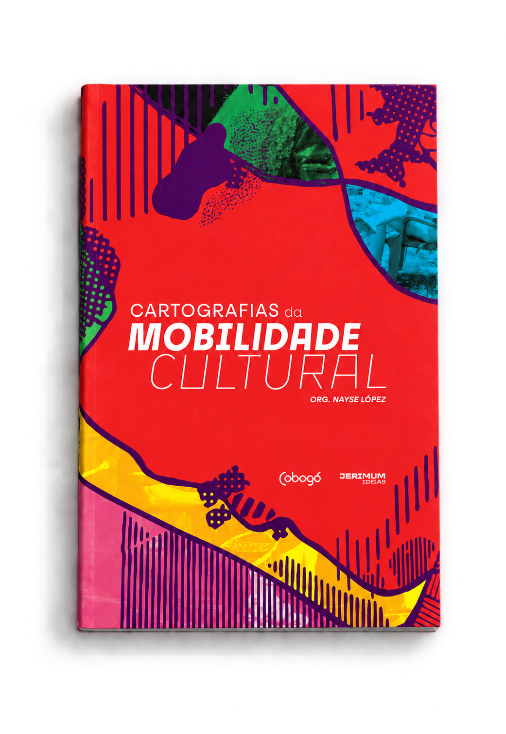 Livro Cartografias da mobilidade cultural Livro Cartografias da Mobilidade Cultural fechado, visto de frente, com capa vermelha, título branco e grafismos multicoloridos que lembram mapas.